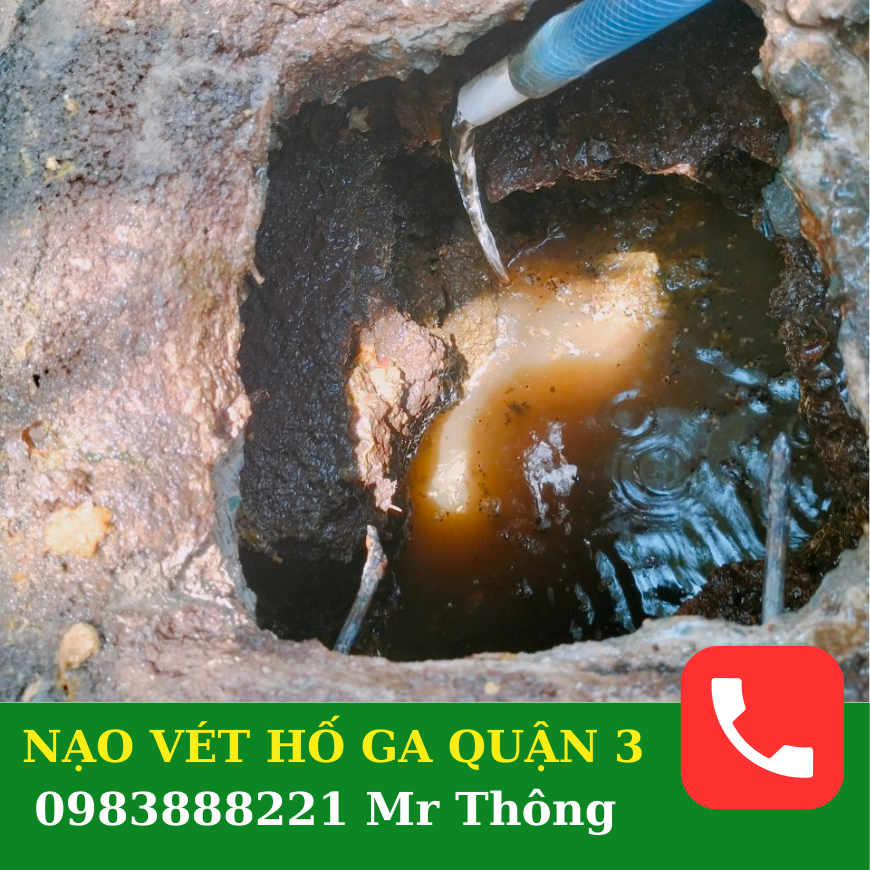 Dịch vụ nạo vét hố ga quận 3