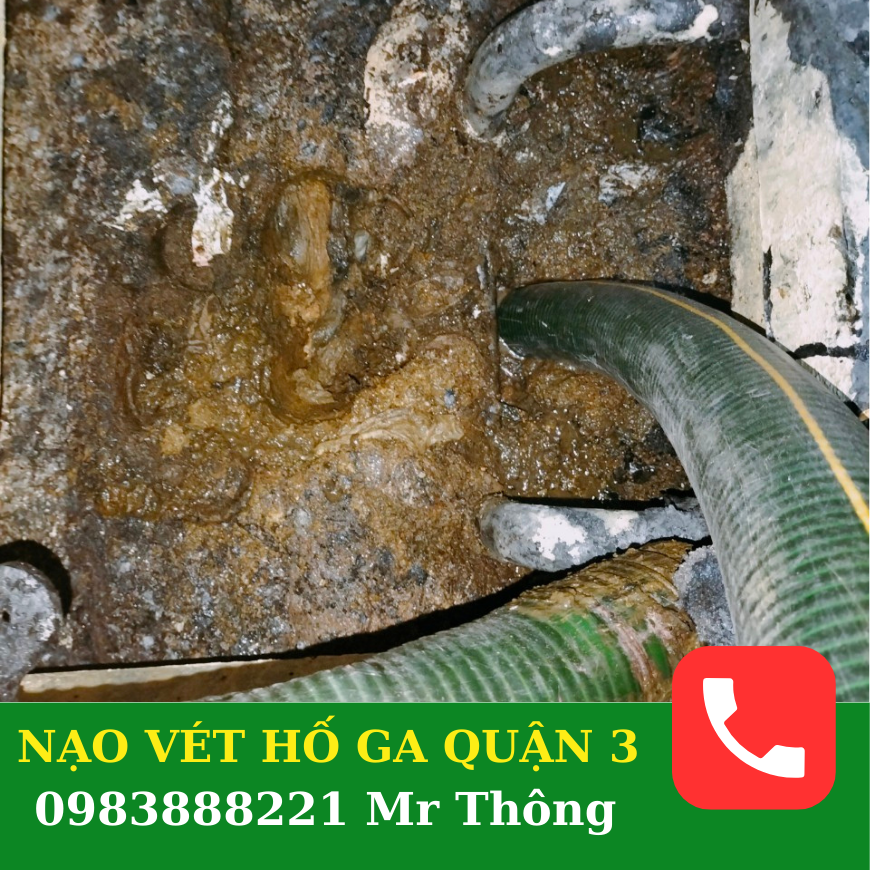 Dịch vụ nạo vét hố ga quận 3