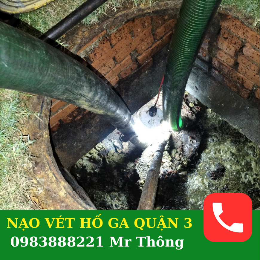 Dịch vụ nạo vét hố ga quận 3