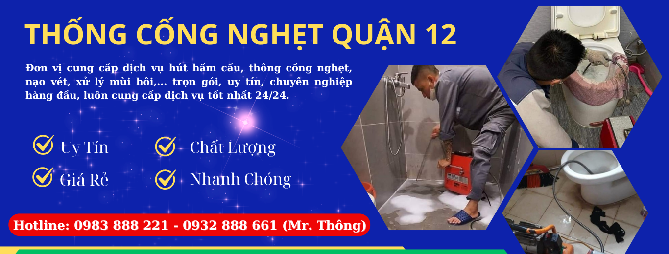 Thông Cống Nghẹt uy tín quận 12