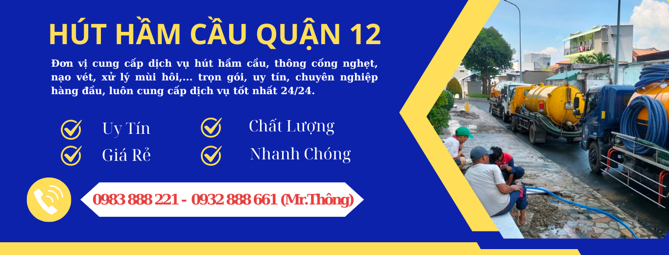 Hút Hầm Cầu Quận 12 giá rẻ