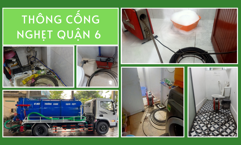 Dịch vụ thông cống nghẹt quận 6