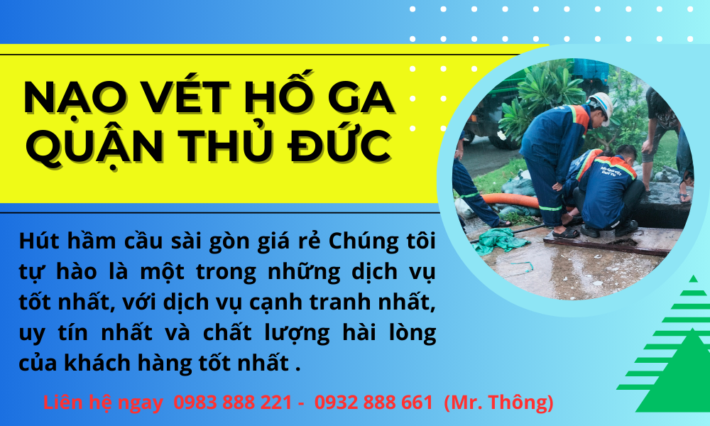 Nạo Vét Hố Ga Quận Thủ Đức