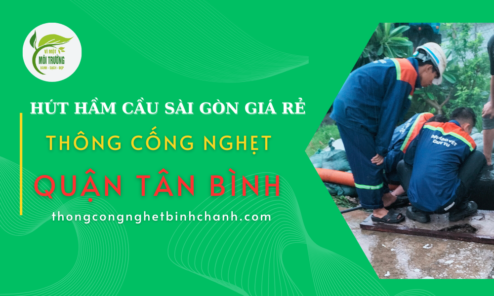 Thông Cống Nghẹt Quận Tân Bình