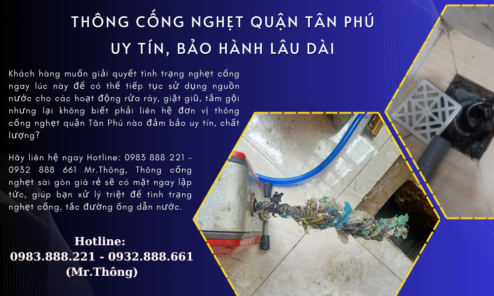 Thông Cống Nghẹt Quận Tân Phú