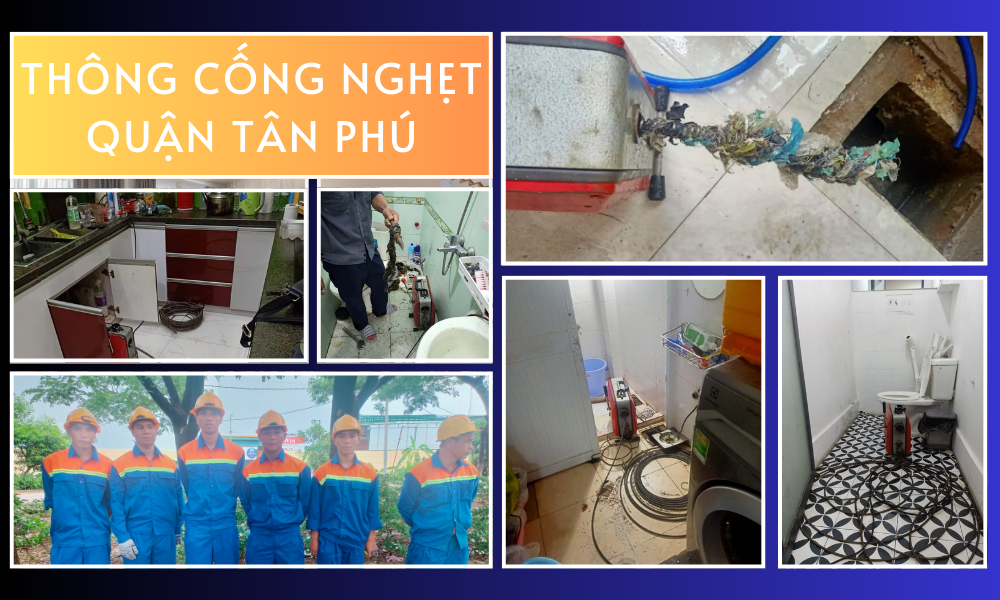 Thông Cống Nghẹt Quận Tân Phú