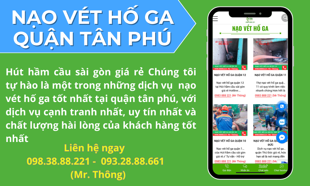  Nạo Vét Hố Ga Quận Tân Phú 