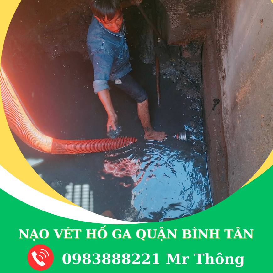 Nạo Vét Hố Ga Quận Bình Tân