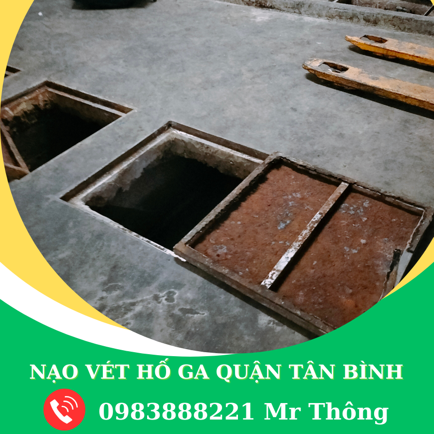 Nạo Vét Hố Ga Quận Tân Bình 