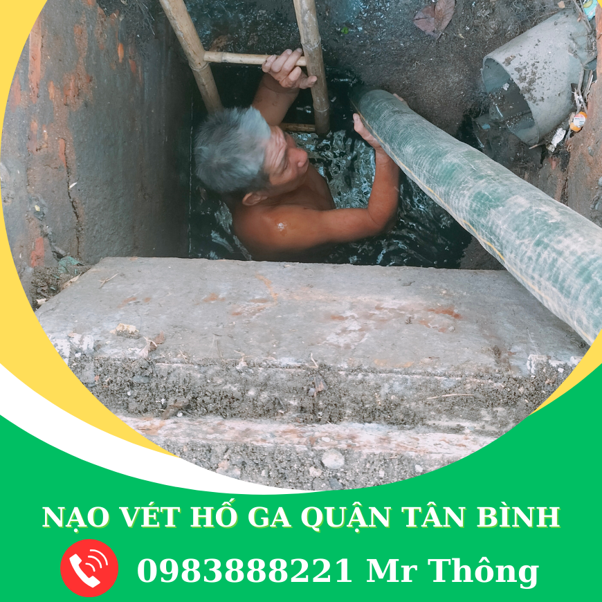 Nạo Vét Hố Ga Quận Tân Bình 