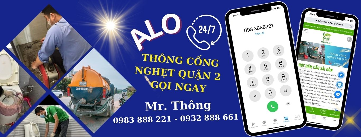 Thông cống nghẹt quận 2 chuyên nghiệp