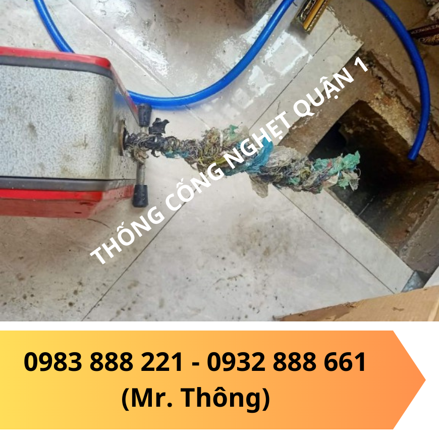  Thông cống nghẹt quận 1 chuyên nghiệp