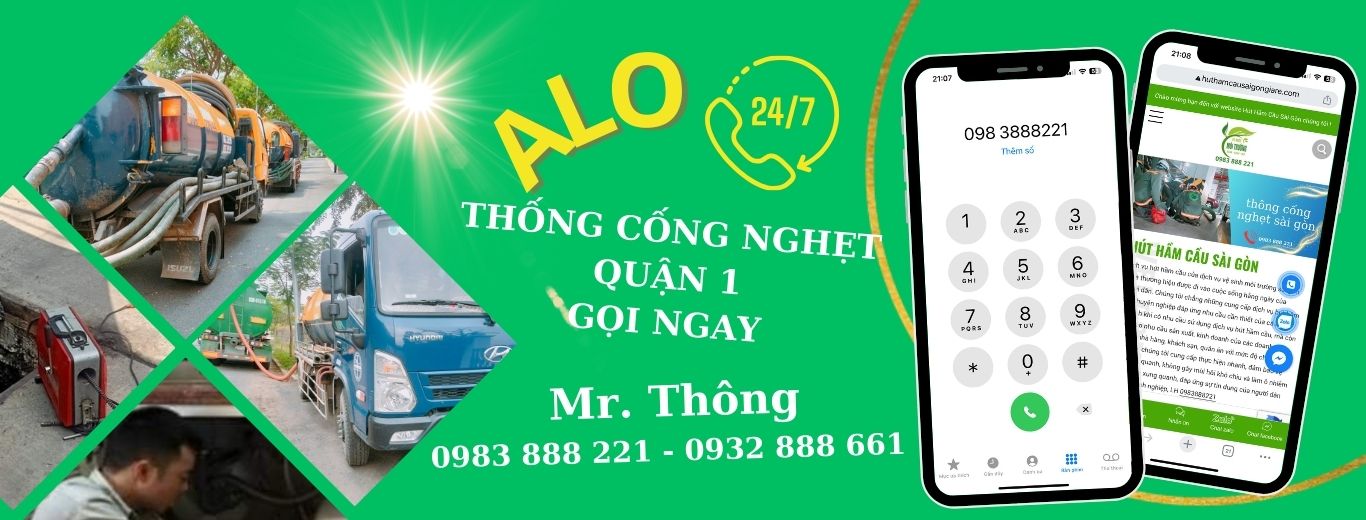 Thông cống nghẹt quận 1 chuyên nghiệp,