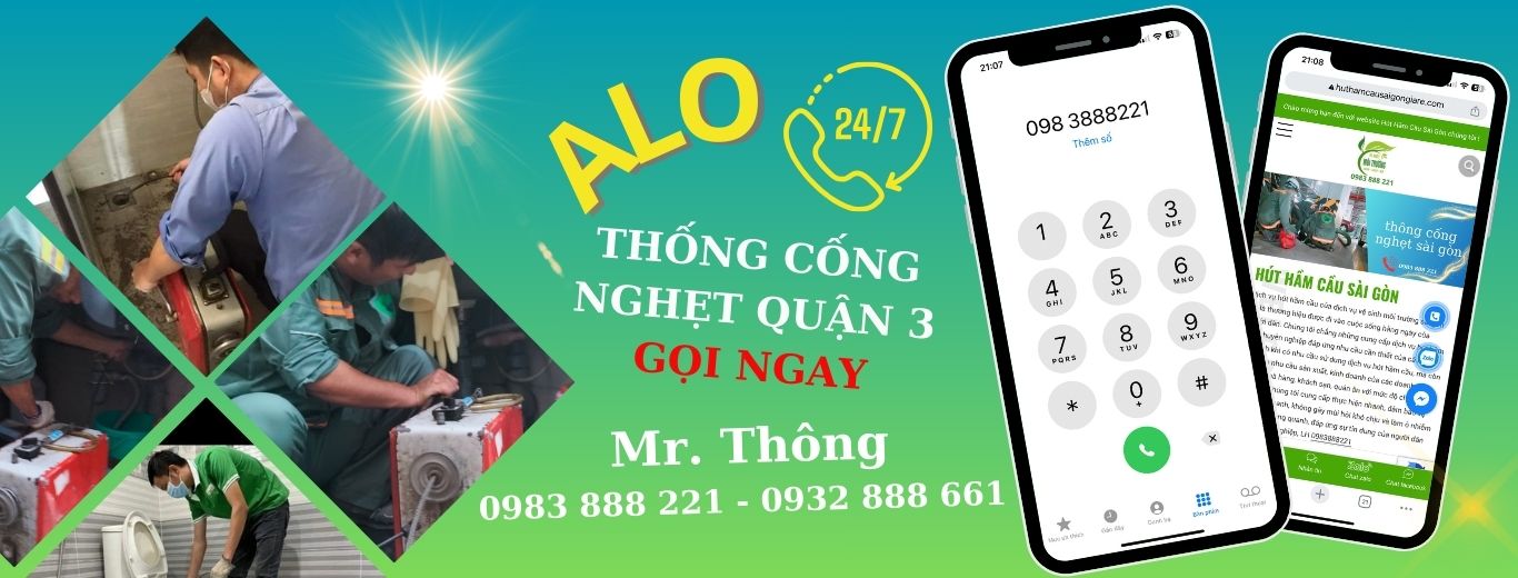 Thông cống nghẹt giá rẻ nhất tại quận 3, TP.HCM (Sài Gòn) – Thông Cống Nghẹt Sài Gòn Giá Rẻ