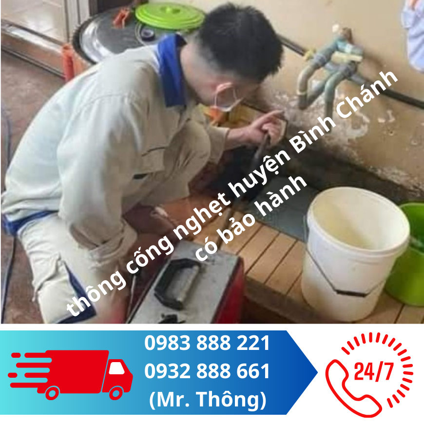 thông cống nghẹt huyện Bình Chánh có bảo hành