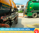 Hút Hầm Cầu Huyện Hóc Môn