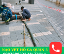 Nạo Vét Hố Ga Quận 5