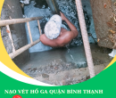 Nạo Vét Hố Ga Quận Bình Thạnh