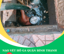 Nạo Vét Hố Ga Quận Bình Thạnh