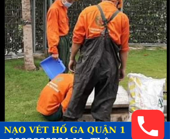 Nạo Vét Hố Ga Quận 1