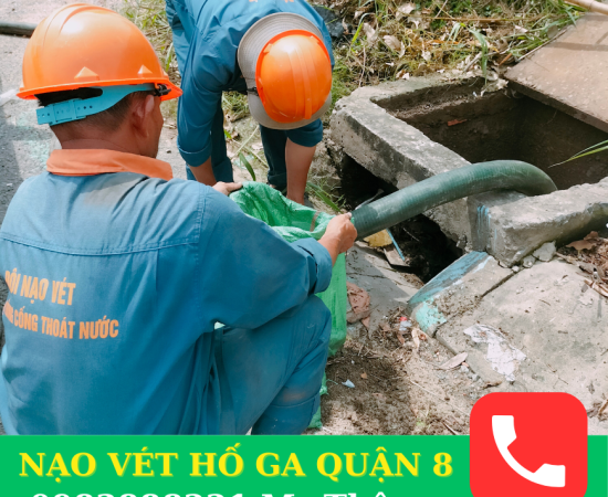 Nạo Vét Hố Ga Quận 8 