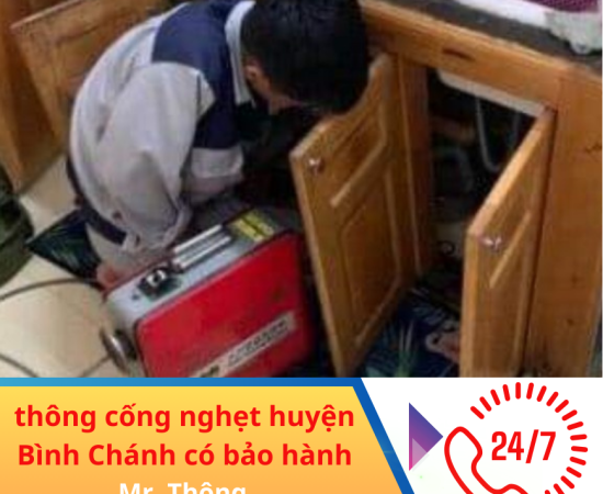 Thông Cống Nghẹt Huyện Bình Chánh Có Bảo Hành