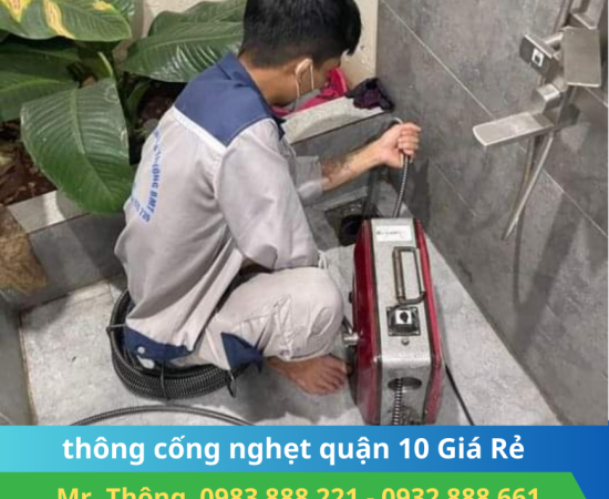 Thông Cống Nghẹt Quận 10